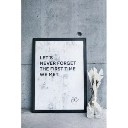 BEdesign Let's never forget the first time we met juliste